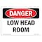 Signmission Safety Sign, OSHA Danger, 7" Height, Low Head Room, Landscape, D-L-2387 OS-DS-D-710-L-2387 - alternate 1